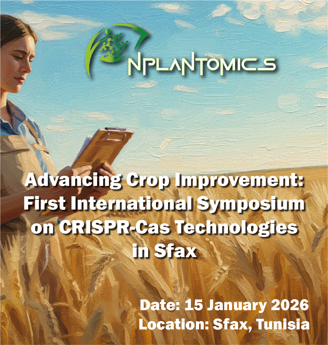 Advancing Crop Improvement: First International Symposium on CRISPR-Cas Technologies in Sfax